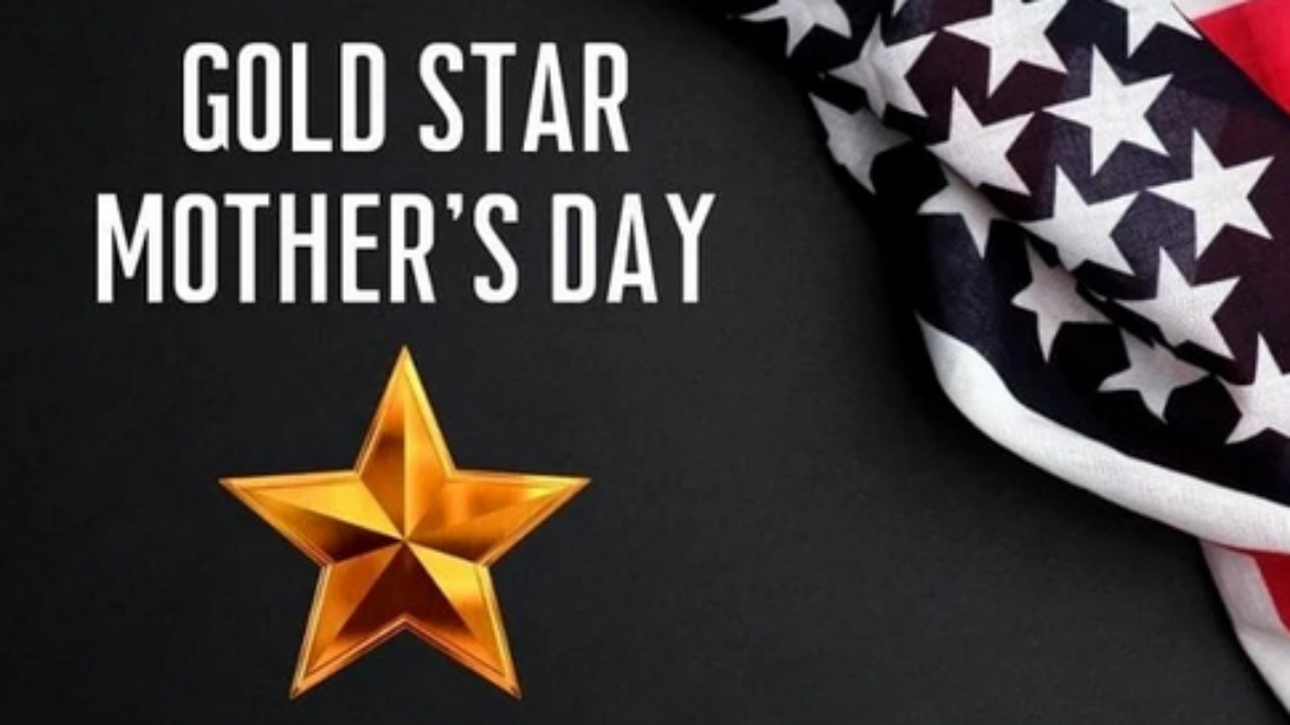 Gold Star Mothers Day